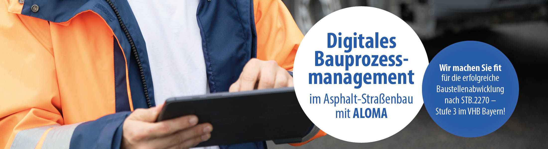 Digitales Bauprozessmanagement mit ALOMA